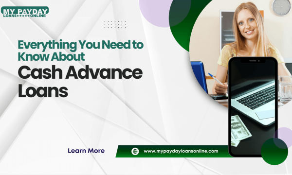 A Step-by-Step Guide to Applying for Cash Advance Loans