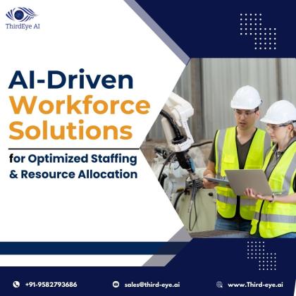 AI-Driven Workforce Solutions for Optimized Staffing & Resource Allocation