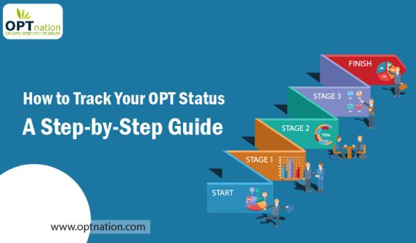 How to Track Your OPT Status: A Step-by-Step Guide