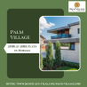 Experience Luxury Living at Palm Village: Premium 2BHK & 3BHK Flats in Mohali