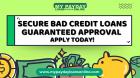 Fast Relief with Bad Credit Loans Guaranteed Approval