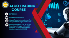 Learn Algo Trading Beginner to Pro Course