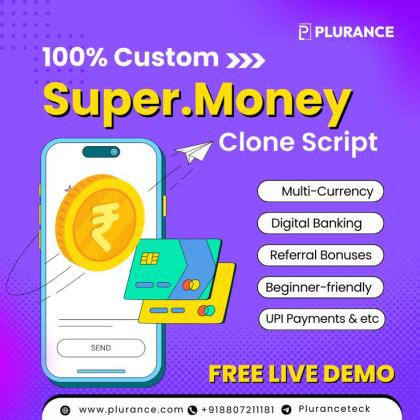 Launch Your Own Fintech Platform with Super.Money Clone Script from Plurance!