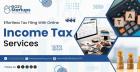Effortless Tax Filing With Online Income Tax Services