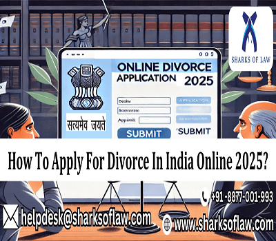 How Can I File Online for Divorce in India in 2025?