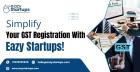 Simplify Your GST Registration With Eazy Startups!