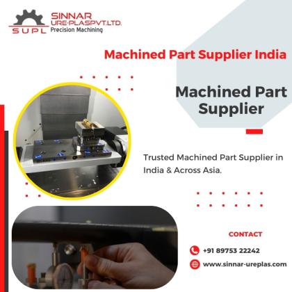 Machined Part Suppliers: Get Quality Parts Fast.
