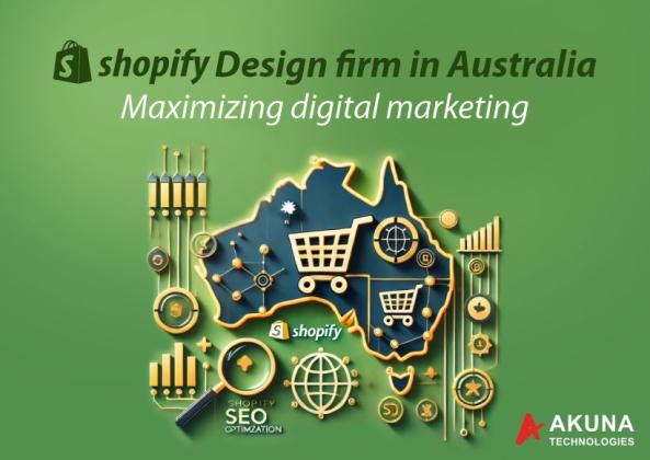SHOPIFY DESIGN FIRM IN AUSTRALIA MAXIMIZING DIGITAL MARKETING