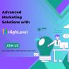 Advanced Marketing Solutions with GoHighLevel Expert